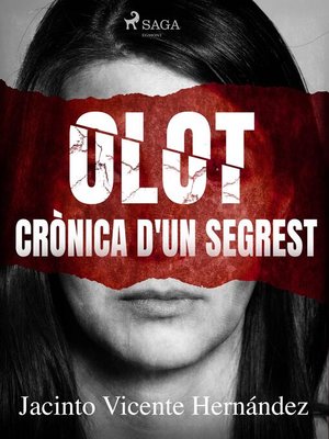 cover image of Olot. Crònica d'un segrest